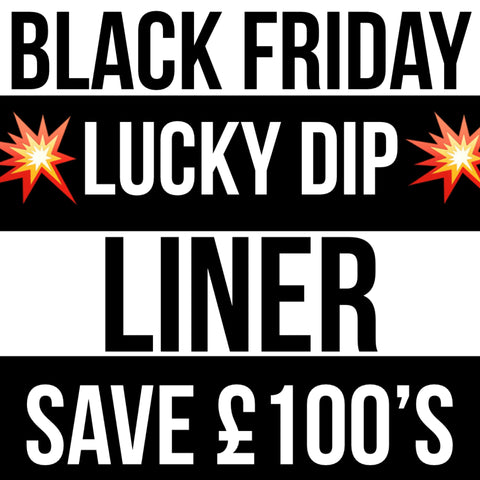 BLACK FRIDAY LUCKY DIP LINER